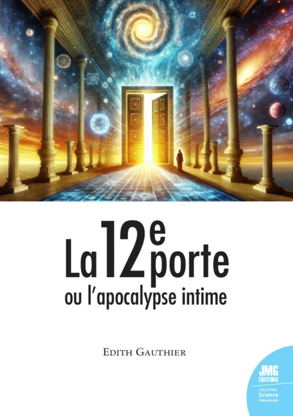 La 12e porte ou l'apocalypse intime